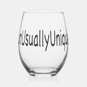 UnNormalerweiseUnique Weinglas Ohne Stiel (Vorderseite)