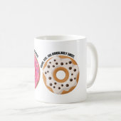 unny Donut Mug – Real & Ridiculously Tasty Kaffeetasse (VorderseiteRechts)