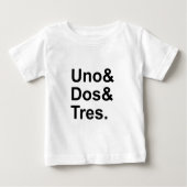 Uno Dos| One Two Three in Spanish Baby T-shirt (Vorderseite)