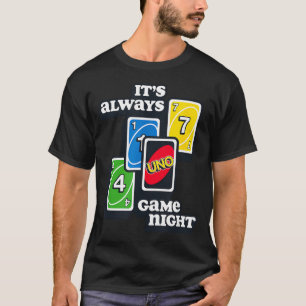 Uno - Es ist immer ein Spiel T-Shirt