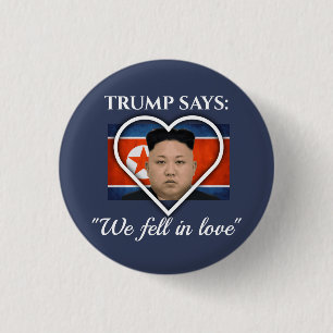 UNO Trumpf-Liebe-Kim-Jong Button
