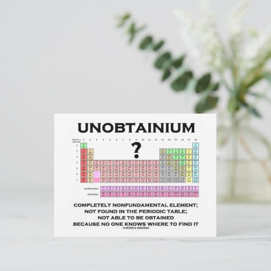 Unobtainium Komplett nicht-elementares Element Postkarte (Stehend Vorderseite)