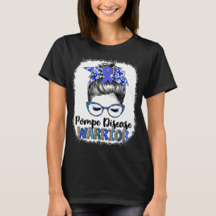 Unordentlicher Dutt Pompe-Krankheit Kämpfer T-Shirt