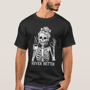 Unordentlicher Dutt Trinkender Kaffee Für Frauen N T-Shirt