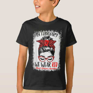 Unordentlicher Haarknoten Im Februar tragen wir Ro T-Shirt
