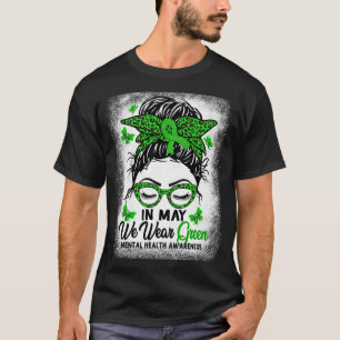 Unordentlicher Knoten Im Mai Tragen Wir Grün Psych T-Shirt