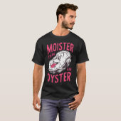 Unpassendes Muschelmoister als Austernspass T-Shirt (Vorne ganz)