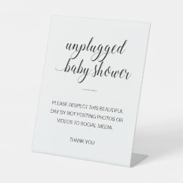 Unplugged Baby Shower kein Beitrag zu Social Media Sockelschild