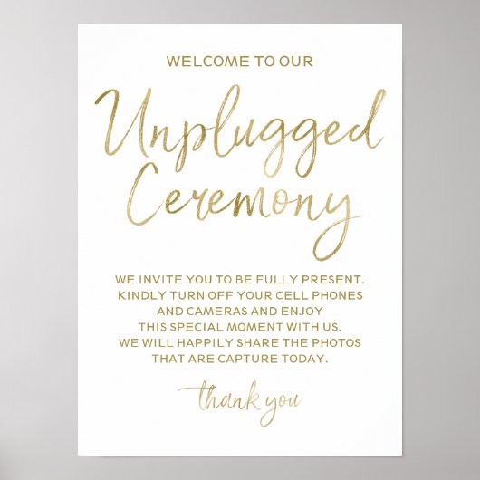 Unplugged Zeremony Gold Imitate Foil 12x16 Sign Poster (Vorne)