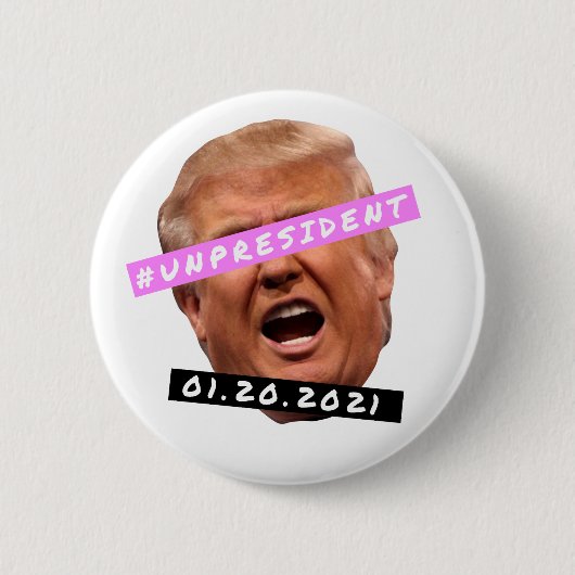 Unpresident Donald Trump Knopf Button (Vorderseite)
