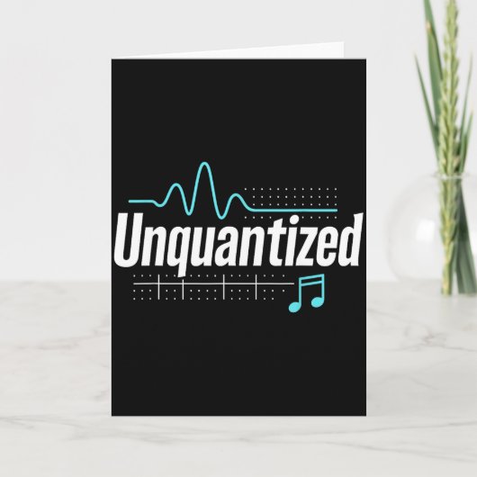 Unquantized Music Producer Musician Graphic  Karte (Vorderseite)