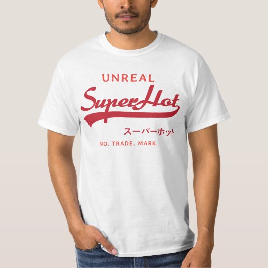 Unreal Super Hot Parody, rot und orange T-Shirt (Vorderseite)