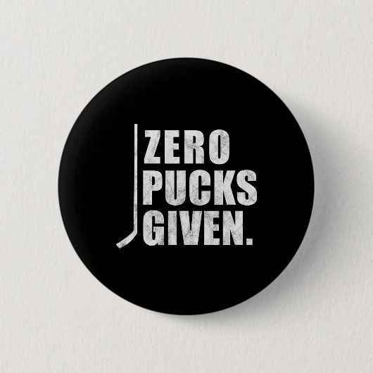 Unruhige Hockey Zero Pucks gegeben Button (Vorderseite)