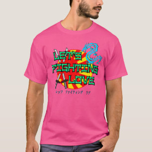 Uns gelassen kämpfende Liebe T-Shirt