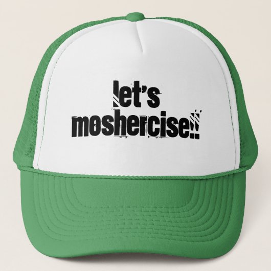 Uns gelassen Moshercise!! Truckerkappe (Vorderseite)