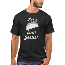 Uns gelassen Taco-'Kampf-Jesus-T - Shirt