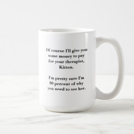 Unsachgemäße Vater Therapeutische Tasse (groß)