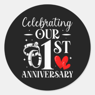 Unser 1. Hochzeitstag feiern 1 Jahr Runder Aufkleber