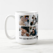 Unser 1. Muttertag zusammen! FotoCollage Kaffeetasse (Links)