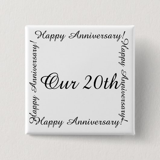 Unser 20. Happy Anniversay Button (Vorderseite)