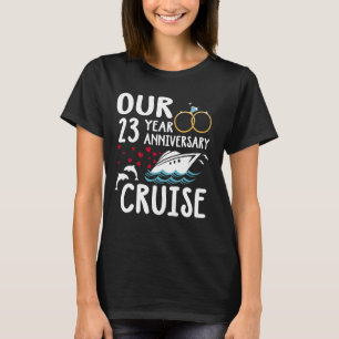 Unser 23-jähriges Kreuzfahrtschiff Wedding Marria T-Shirt
