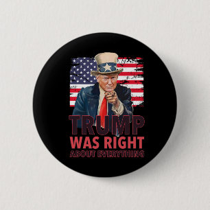 Unser 47. Präsident hatte in allem recht - Re Button