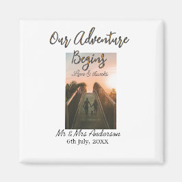 Unser Abenteuer beginnt Foto Liebe & Danke Magnet