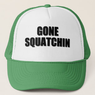 Unser allerbester Verkäufer Bobo's GONE SQUATCHIN Truckerkappe