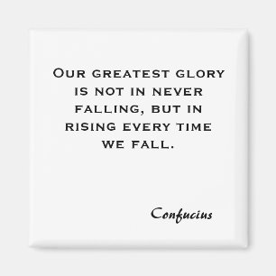 Unser bestster Ruhm ist nicht, wenn er nie, aber Magnet