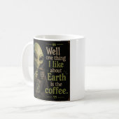 Unser Besucher liebt Kaffee. Kaffeetasse (Vorderseite Links)