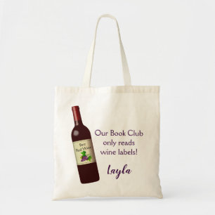 Unser Buchclub kann nur Weinetiketten lesen Tragetasche