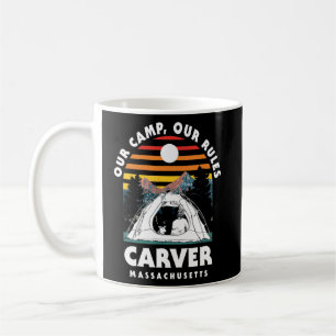 Unser Camp unsere Regeln Carver Camping Massachuse Kaffeetasse