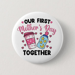 Unser erster Muttertag zusammen Paare heiraten Button