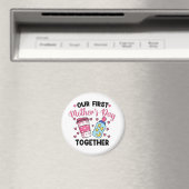 Unser erster Muttertag zusammen Paare heiraten Magnet (In Situ (Geschirrspüler))