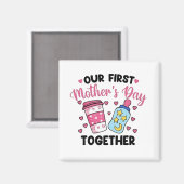 Unser erster Muttertag zusammen Paare heiraten Magnet (Vorderseite/Rückseite)
