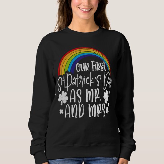 Unser erster St Patricks Day Mr. Matching Couple M Sweatshirt (Vorderseite)
