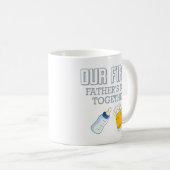 Unser erster Tag des Vaters 👨 ‍ ❤️ Kaffeetasse (VorderseiteRechts)