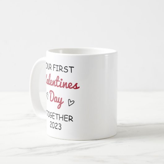 Unser erster Valentinstag gemeinsam 2023 Kaffeetasse (Vorderseite Links)