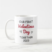 Unser erster Valentinstag gemeinsam 2023 Kaffeetasse (Links)