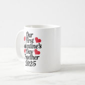 Unser erster Valentinstag gemeinsam 2025 Kaffeetasse (Vorderseite Links)