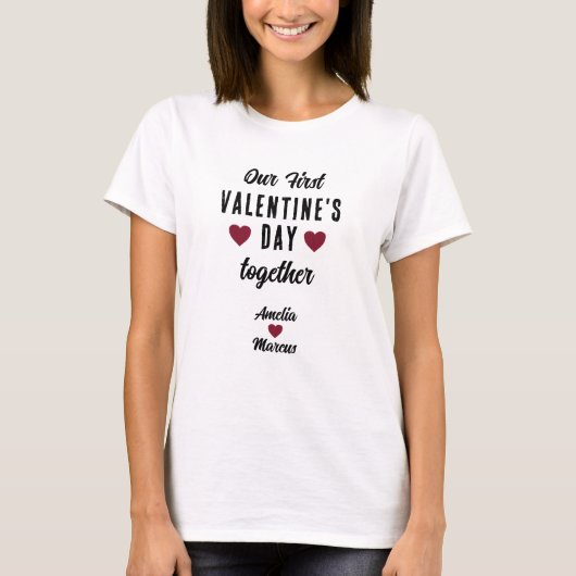 Unser erster Valentinstag gemeinsam T-Shirt (Vorderseite)