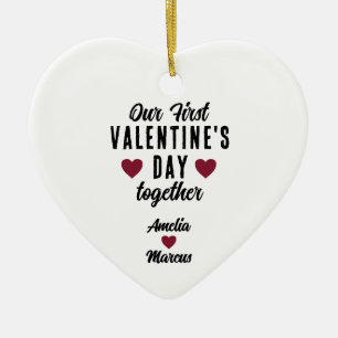 Unser erster Valentinstag zusammen Keramik Ornament