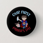 Unser erster Vater Button (Vorderseite)