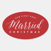 Unser erstes, sehr Verheiratetes Weihnachtsfest Ovaler Aufkleber (Vorderseite)