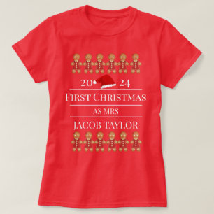 Unser erstes Weihnachten als Herr und Frau Frischv T-Shirt