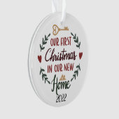 Unser erstes Weihnachten in unserem neuen Zuhause Ornament (Vorderseite)