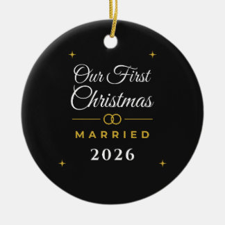 Unser erstes Weihnachten Verheiratet 2026 Schwarz Keramik Ornament