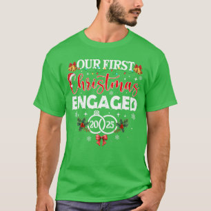 Unser erstes Weihnachten verlobt 2025 passende Pyj T-Shirt