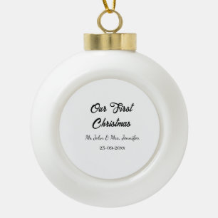 Unser erstes Weihnachtsdatum - Herr und Frau - Keramik Kugel-Ornament