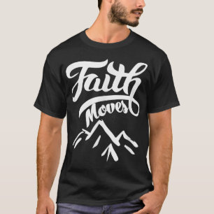 Unser Glaube kann Berge bewegen Jesus Christliche  T-Shirt